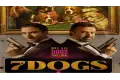 قبل ساعات من انطلاقه. تعرف على التفاصيل الكاملة لـ فيلم 7DOGS