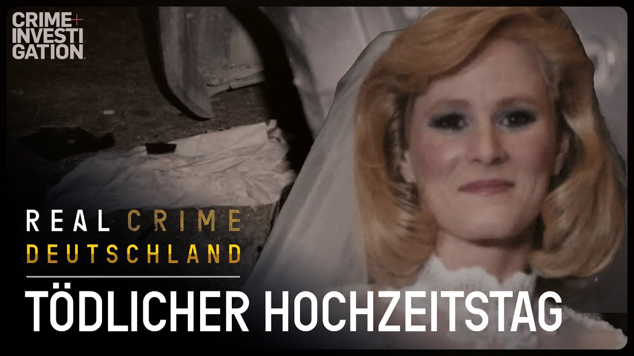 True Crime Doku: Mörderische Partner | Meet, Marry, Murder | Real Crime Deutschland
